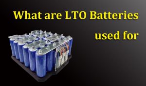 LTO电池用于什么