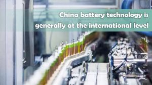 中国电池技术都是国际级的