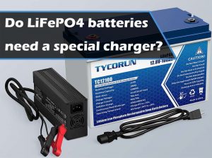 LiFePO4电池需要特殊充电器吗
